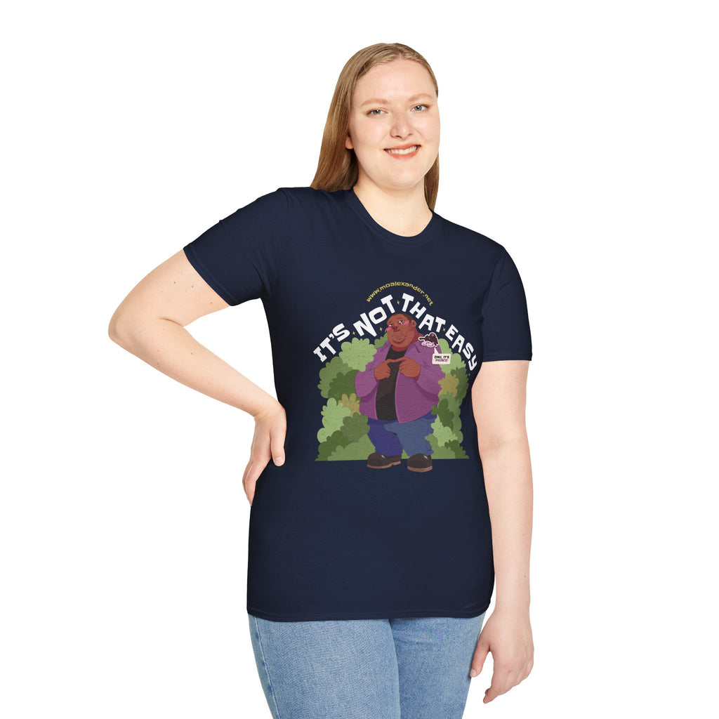 T-Shirt — "It's Not That Easy" Graphic Tee (Comfort Fit)